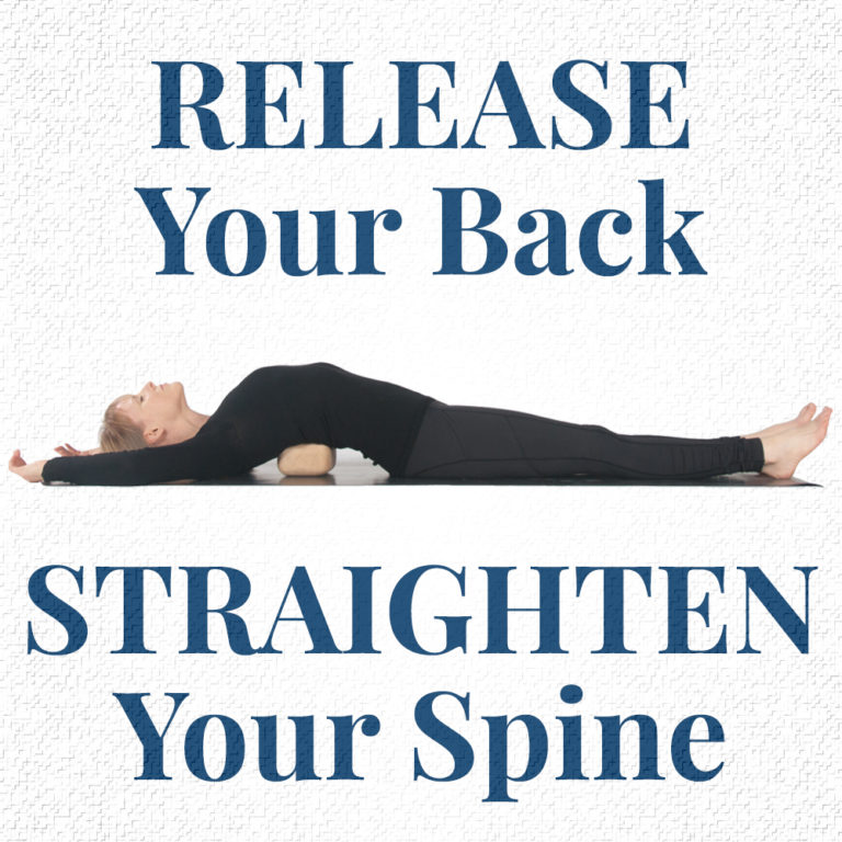 Release Your Back and Straighten Your Spine May 22nd Block Therapy