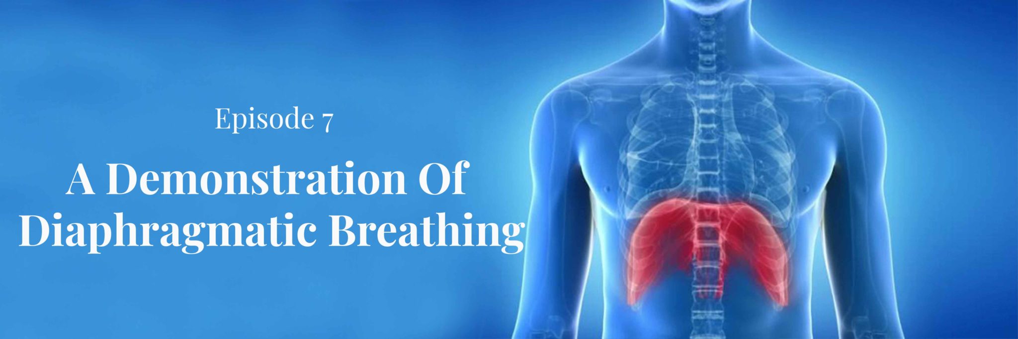 A Demonstration of Diaphragmatic Breathing | The Fascia Masters ...